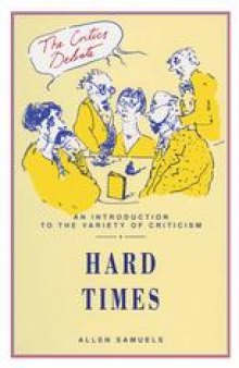 Hard Times: An Introduction to the Variety of Criticism