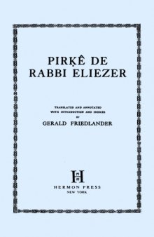 Pirḳê de Rabbi Eliezer: (The chapters of Rabbi Eliezer the Great) according to the text of the manuscript belonging to Abraham Epstein of Vienna 