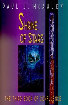 Shrine of Stars: The Third Book of Confluence