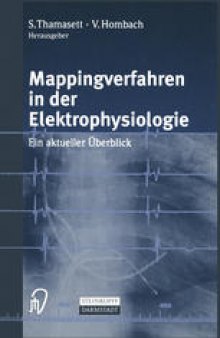 Mappingverfahren in der Elektrophysiologie: Ein aktueller Überblick