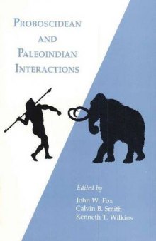 Proboscidean and Paleoindian interactions