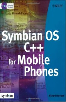 Symbian OS C++ for Mobile Phones, Volume 1