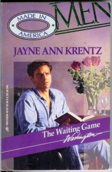 The Waiting Game (Men Made in America: Washington #47)