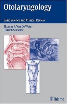 Otolaryngology: basic science and clinical review