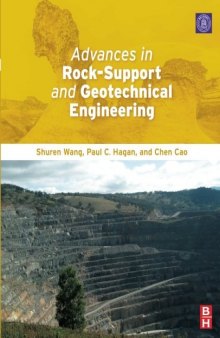 Advances in Rock-Support and Geotechnical Engineering