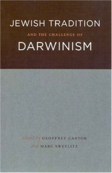 Jewish Tradition and the Challenge of Darwinism