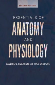 Essentials of Anatomy and Physiology (7 edition)