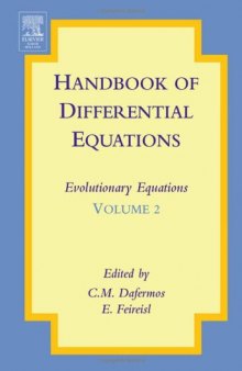 Handbook of differential equations: evolutionary equations