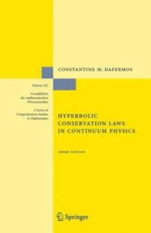 Hyperbolic Conservation Laws in Continuum Physics