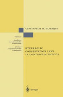 Hyperbolic Conservation Laws in Continuum Physics