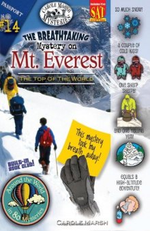 The Breathtaking Mystery on Mt. Everest: The Top of the World 