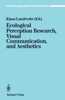 Ecological Perception Research, Visual Communication, and Aesthetics