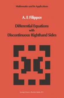 Differential Equations with Discontinuous Righthand Sides