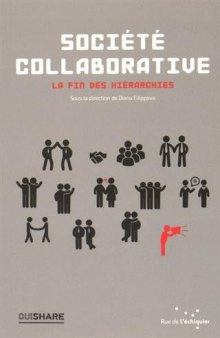 Société collaborative : La fin des hiérarchies