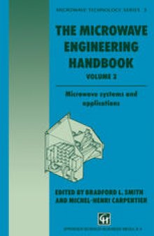 The Microwave Engineering Handbook: Microwave systems and applications