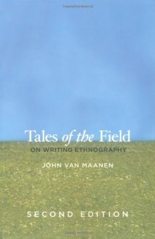 Tales of the Field: On Writing Ethnography