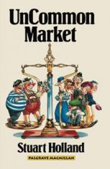 Uncommon Market: Capital, Class and Power in the European Community