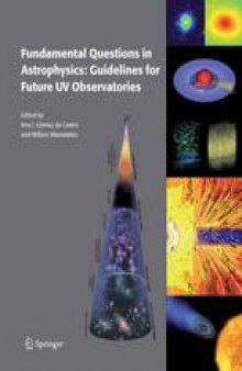 Fundamental Questions in Astrophysics: Guidelines for Future UV Observatories