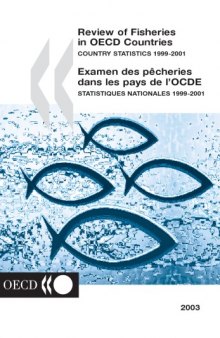 Review of Fisheries in Oecd Countries: Country Statistics 1999-2001