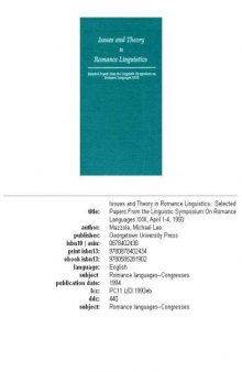Issues and theory in romance linguistics: selected papers from the Linguistic Symposium on Romance Languages XXIII, April 1-4, 1993