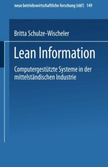 Lean Information: Computergestützte Systeme in der mittelständischen Industrie