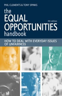 Equal Opportunities Handbook: How to Deal with Everyday Issues of Unfairness