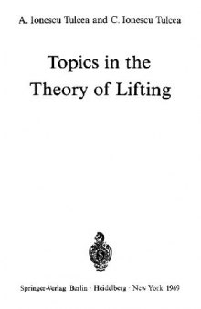 Topics in the Theory of Lifting.