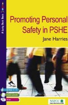 Promoting Personal Safety in PSHE (Lucky Duck Books)