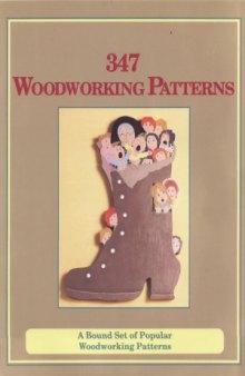 347 Woodworking Patterns  A Bound Set of Popular Woodworking Patterns