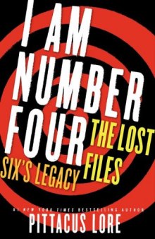 I Am Number Four: The Lost Files: Six's Legacy  issue 0