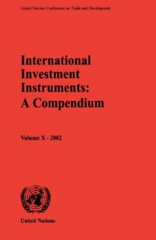 International Investment Instruments: Compendium, Volume 10