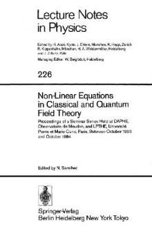 Non-linear equations in classical and quantum field theory
