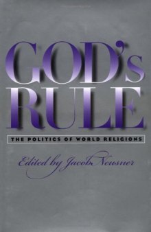 God's Rule: The Politics of World Religions