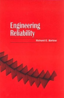 Engineering Reliability (ASA-SIAM Series on Statistics and Applied Probability)
