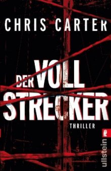 Der Vollstrecker. Thriller 