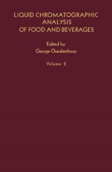 Liquid Chromatographic Analysis of Food and Beverages, Volume 2