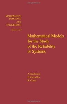 Mathematical Models for the Study of the Reliability of Systems