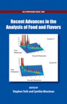 Recent Advances in the Analysis of Food and Flavors