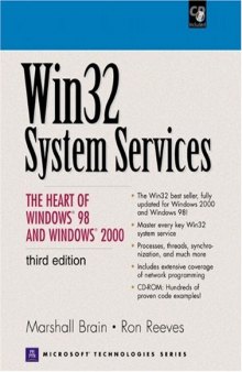 Win32 System Services: The Heart of Windows 98 and Windows 2000, Third Edition (Book Only)