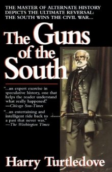 The Guns of the South