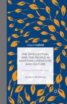 The Intellectual and the People in Egyptian Literature and Culture: Amāra and the 2011 Revolution