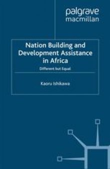 Nation Building and Development Assistance in Africa: Different but Equal