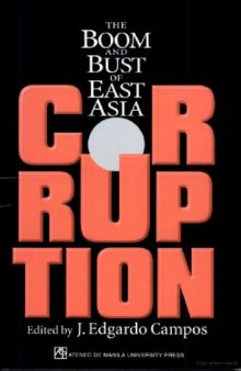 Corruption: The Boom and Bust of East Asia