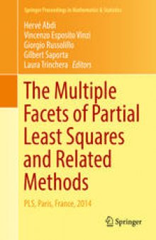 The Multiple Facets of Partial Least Squares and Related Methods: PLS, Paris, France, 2014