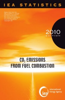 Co2 Emissions from Fuel Combustion: 1971-2008 2010 edition