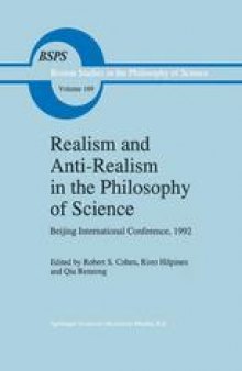 Realism and Anti-Realism in the Philosophy of Science: Beijing International Conference, 1992