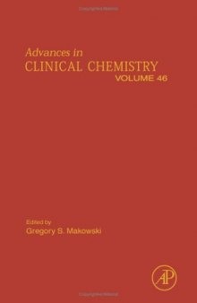 Advances in Clinical Chemistry, Vol. 46