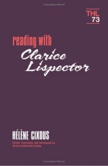 Reading With Clarice Lispector (Theory and History of Literature)