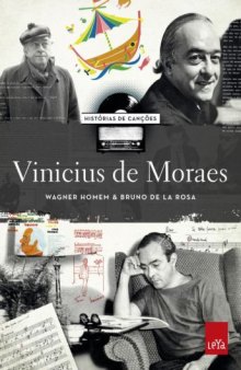 Histórias de Canções. Vinícius de Moraes