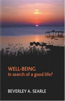 Well-being: In search of a good life?